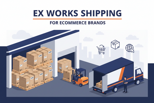 EXW Shipping Explained for Ecommerce Brands